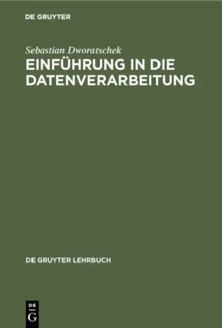 Einführung in die Datenverarbeitung by Sebastian Dworatschek