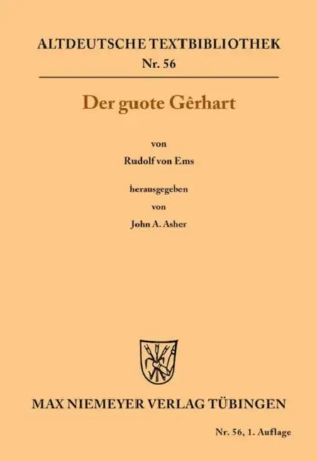 Der guote Gêrhart by John a. Asher, Rudolf Ems