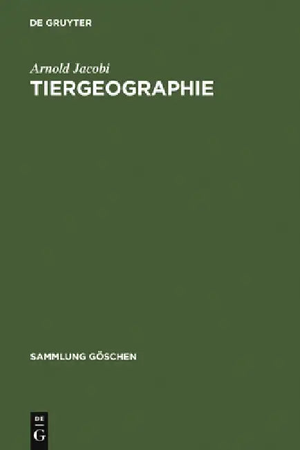 Tiergeographie by Arnold Jacobi