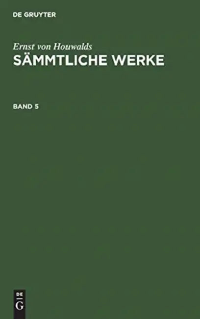 Sämmtliche Werke by Ernst Von Houwalds