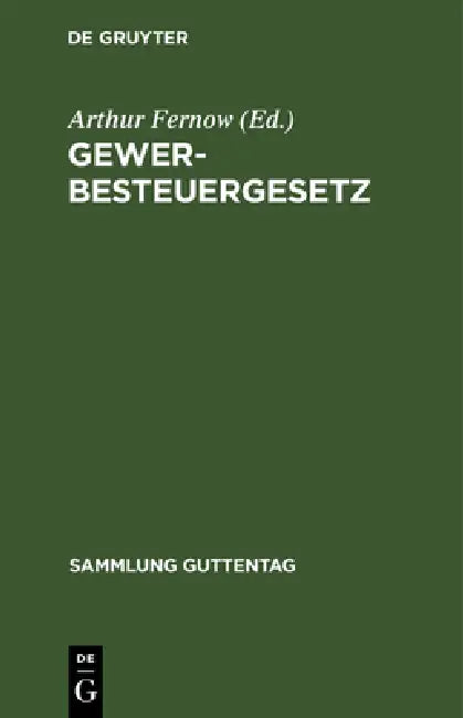 Gewerbesteuergesetz by Arthur Fernow
