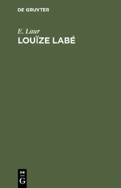 Louïze Labé by E. Laur