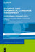 Dynamic and Diagnostic Language Assessment: Learning Across Frameworks to Support Second/Foreign Language Education by Dmitri Leontjev