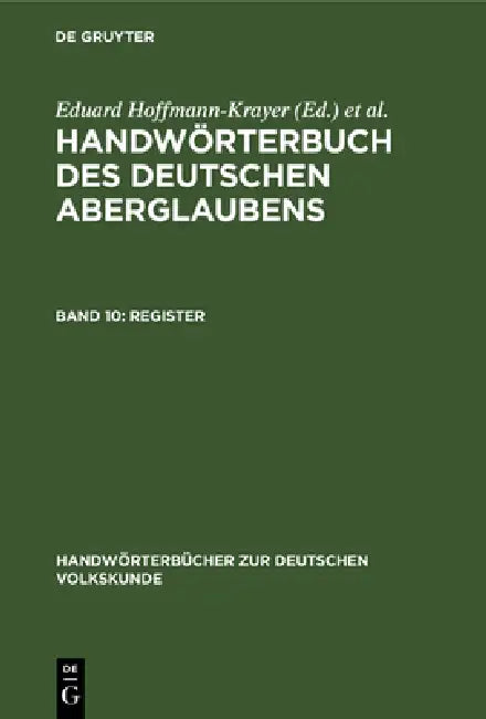 Register by Eduard Hoffmann-Krayer, Hanns Bächtold-Stäubli