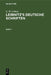 G. W. Leibniz: Leibnitz's Deutsche Schriften. Band 1 by G. E. Guhrauer, G. W. Leibniz