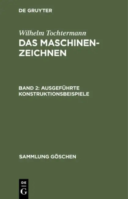 Ausgeführte Konstruktionsbeispiele by Wilhelm Tochtermann