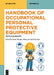 Handbook of Occupational Personal Protective Equipment: Textile-Based Ppe by Sumit Mandal, Hang Liu, Gang Sun