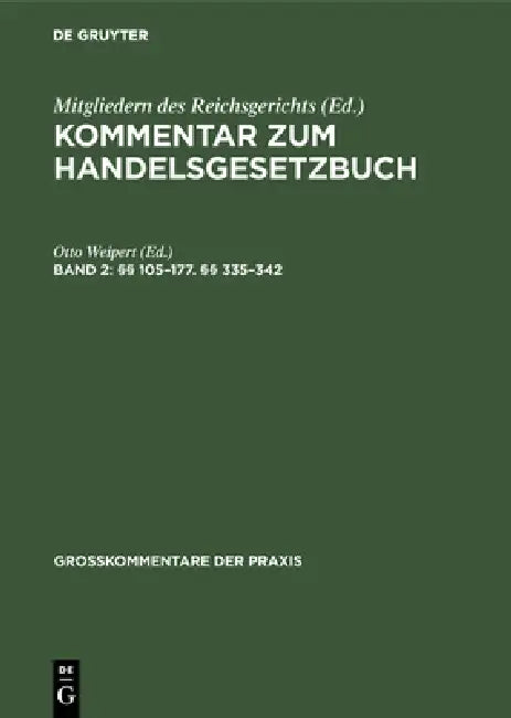 §§ 105-177. §§ 335-342 by Otto Weipert
