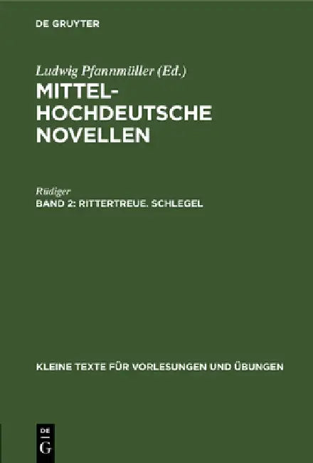 Rittertreue. Schlegel by Rüdiger, Ludwig Pfannmüller