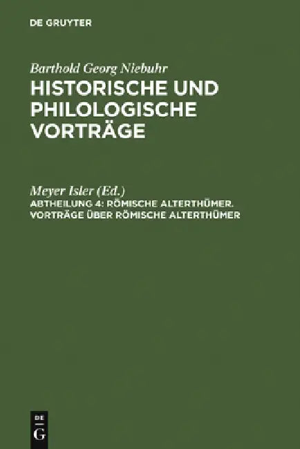 Vorträge über römische Alterthümer by Meyer Isler
