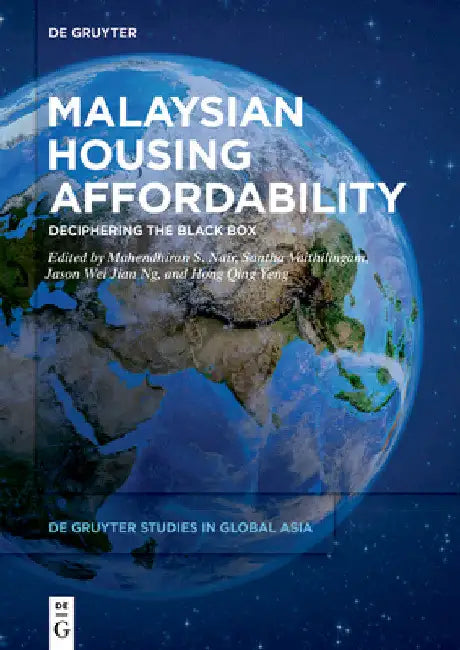 Malaysian Housing Affordability: Deciphering the Black Box by Santha Vaithilingam