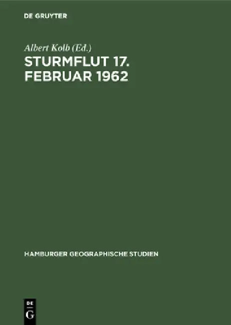 Sturmflut 17. Februar 1962 by Albert Kolb