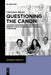 Questioning the Canon by Christine Meyer