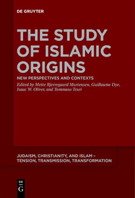 The Study of Islamic Origins by No Contributor