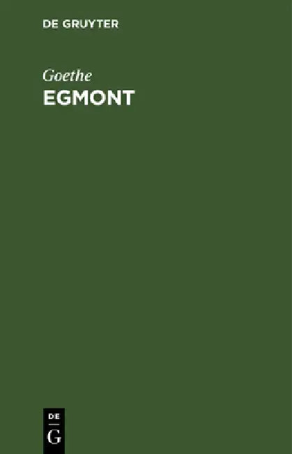 Egmont by Goethe