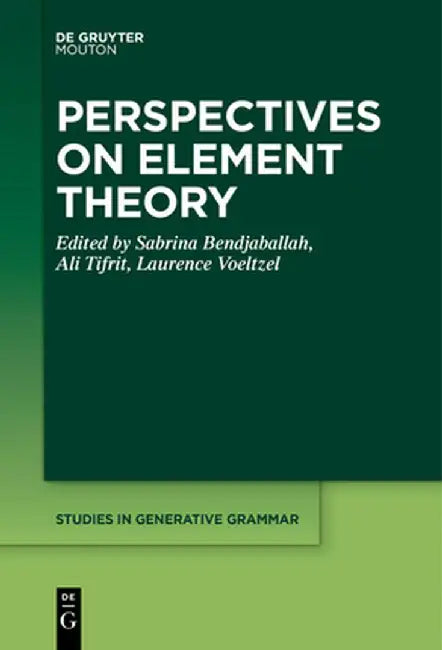 Perspectives on Element Theory by No Contributor