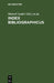 Index bibliographicus by Marcel Godet, Joris Vorstius, International Institute of Intellectual