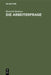 Die Arbeiterfrage: Eine Einführung by Heinrich Herkner