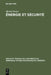 Énergie et sécurité by Michel Potier, G. Morlat, J. Gaussens