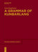 A Grammar of Kunbarlang by Ivan Kapitonov
