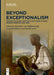 Beyond Exceptionalism by No Contributor