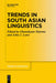 Trends in South Asian Linguistics by No Contributor