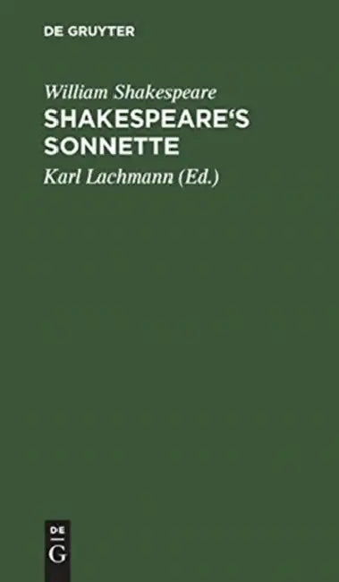 Shakespeare's Sonnette by William Shakespeare, Karl Lachmann