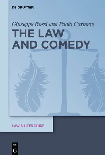 The Law and Comedy by Giuseppe Rossi