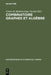 Combinatoire graphes et algèbre by Centre de Mathématique Sociale, M. Barbut