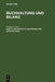 Buchhaltung und Bilanz, Band 1, Die doppelte kaufmännische Buchhaltung by Friedrich Leitner