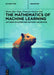 The Mathematics of Machine Learning: Lectures on Supervised Methods and Beyond