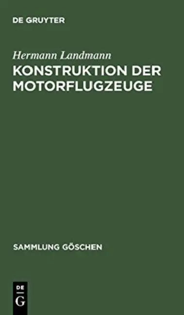 Konstruktion der Motorflugzeuge by Hermann Landmann