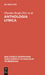 Anthologia Lyrica by Theodor Bergk, Eduardus Hiller, Otto Crusius