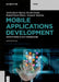 Mobile Applications Development by Tarkeshwar Barua