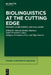 Biolinguistics at the Cutting Edge: Promises, Achievements, and Challenges by Antonio Benítez-Burraco