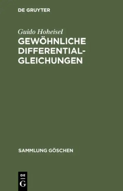 Gewöhnliche Differentialgleichungen by Guido Hoheisel