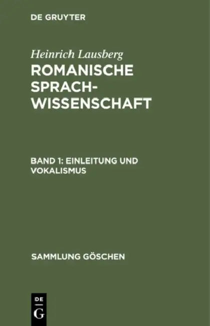 Einleitung und Vokalismus by Heinrich Lausberg