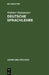 Deutsche Sprachlehre by Walther Hofstaetter, Theophil Baum