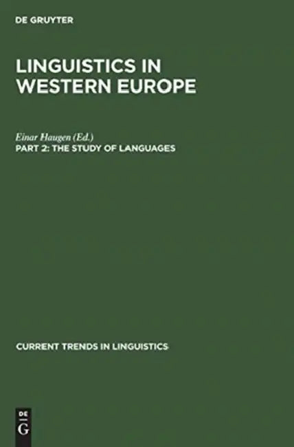 The Study of Languages by Einar Haugen