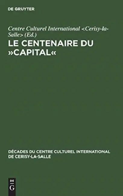 Le Centenaire du Capital by No Contributor