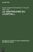 Le Centenaire du Capital by No Contributor