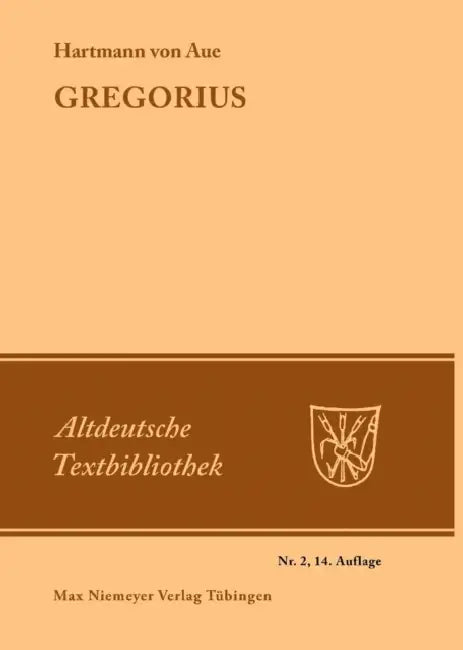 Gregorius by Hermann Paul, Burghart Wachinger, Hartmann Von Aue