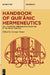 Qurʾānic Hermeneutics from the 9th to the 12th Century by Georges Tamer