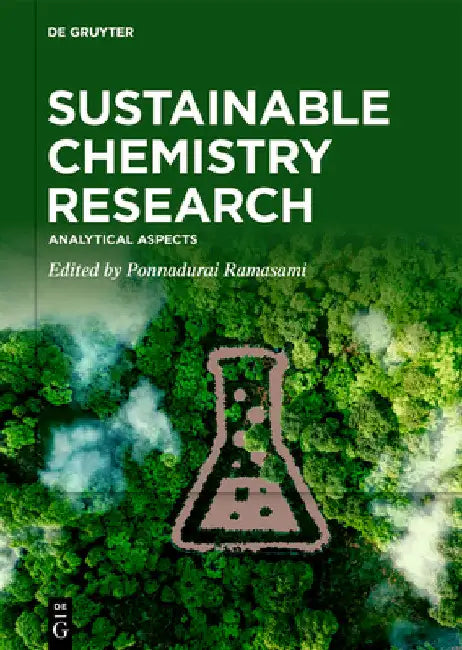 Sustainable Chemistry Research: Analytical Aspects by Ponnadurai Ramasami