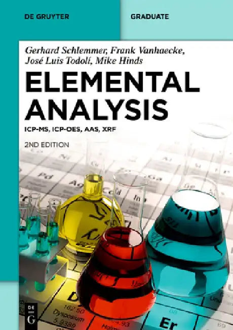 Elemental Analysis: Icp-Ms, Icp-Oes, Aas, Xrf by Frank Vanhaecke