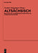 Altsächsisch: Beiträge Zur Altniederdeutschen Sprache, Literatur Und Kultur by Norbert Kössinger