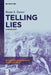 Telling Lies: A Sociology by Bryan S. Turner