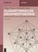Algorithmische Graphentheorie: Deterministische Und Randomisierte Algorithmen by Volker Turau