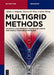 Multigrid Methods: Axiomatic Convergence Theory for Linear and Weakly Nonlinear Problems by Abner J. Salgado, Steven M. Wise, Calvin Wong