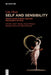 Self and Sensibility: Essays in Eighteenth-Century Philosophy of Mind by Udo Thiel, Dieter Hüning, Stefan Klingner